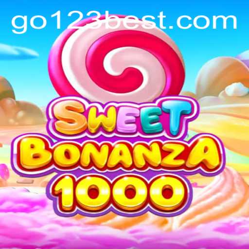 Exploring the Dynamic World of SweetBonanza1000 and Go123 Bet