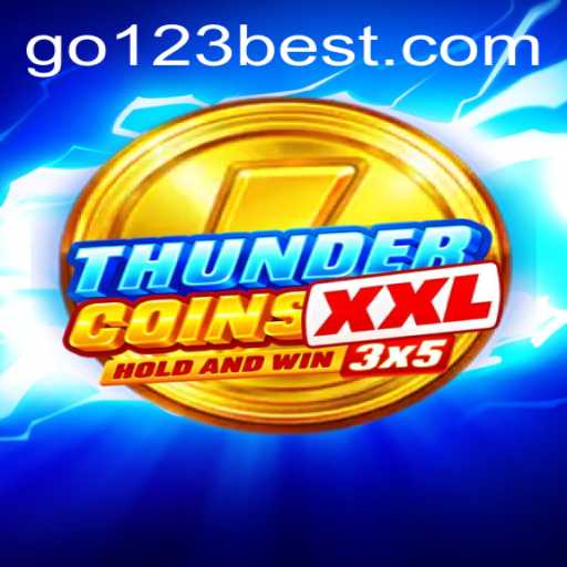 ThunderCoinsXxl: Dive into the World of Digital Adventure with Go123 Bet